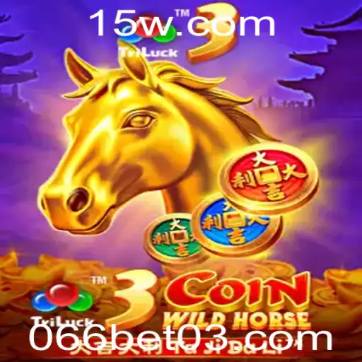066bet | Desvendando o Jogo 3CoinWildHorse: Regras e Estratégias
