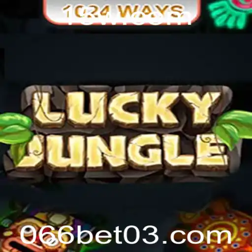 066bet | Descubra o Fascinante Mundo de LuckyJungle1024