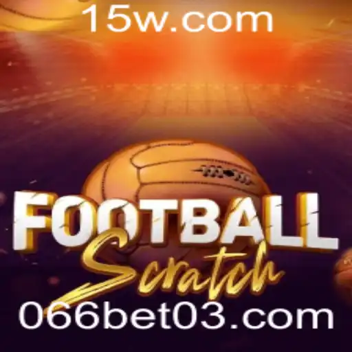 FootballScratch: Descubra o Novo Jogo de Futebol da 066bet