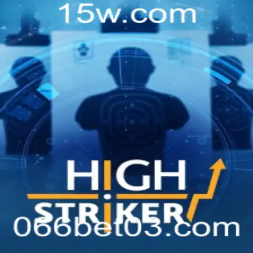 Explorando o Jogo HighStriker e a Plataforma 066bet